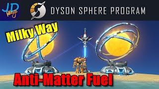 Antimatter Fuel 🌌 EP23 🪐 Dyson Sphere Program Lets Play Walkthrough Guide Tutorial
