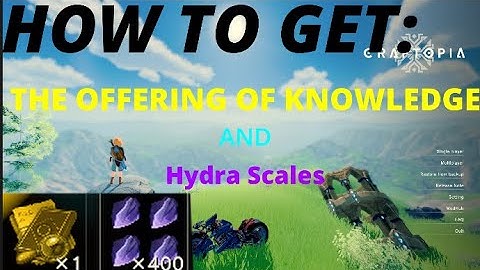 Craftopia how to get the offering of knowledge!