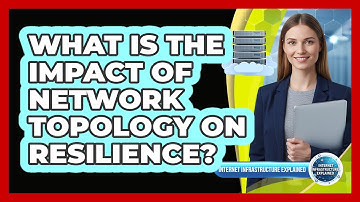 What Is the Impact of Network Topology on Resilience?