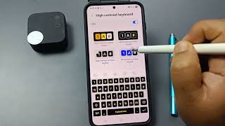Samsung Galaxy S26, S26+ & S26 Ultra | How to Enable High Contrast Keyboard on Samsung Galaxy S26 screenshot 2