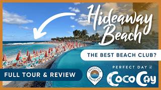 Hideaway Beach Adults-Only Area at Royal Caribbean's CocoCay | Full Walkthrough & Tour