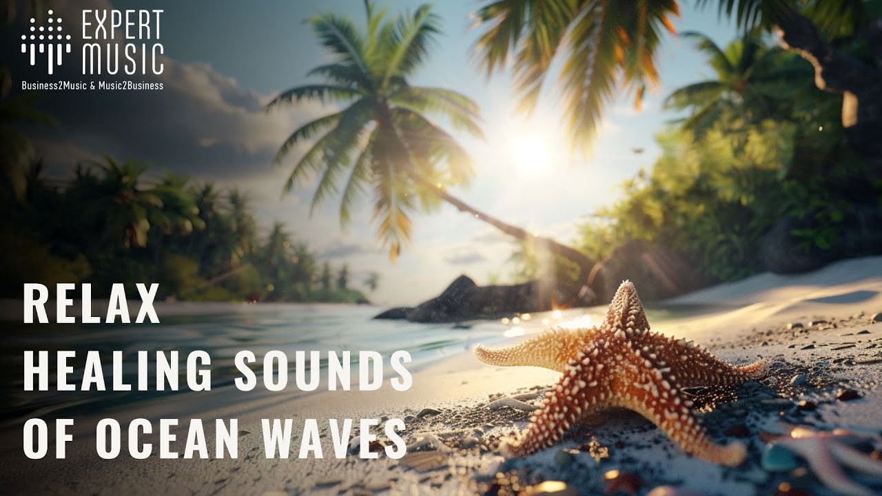 Relax: Healing sounds of ocean waves