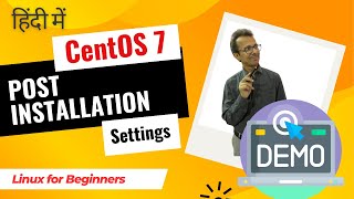 6-CentOS 7 post installation settings demo | Linux Tutorial | Linux Commands | Linux for Beginners