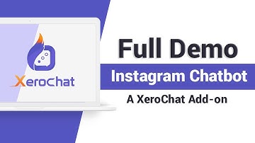 Instagram Chatbot : A XeroChat Add-on Full Demo