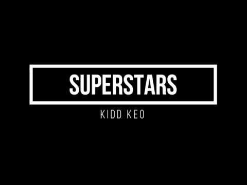 KIDD KEO - SUPERSTARS (LETRA/LYRICS) - YouTube
