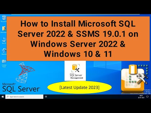 How to install Microsoft SQL Server 2022 & SSMS 19.0.1 on Windows Server 2022 & Windows 10 & 11