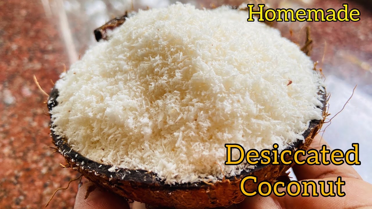 Homemade Desiccated coconut recipe coconut powder Dry coconut
