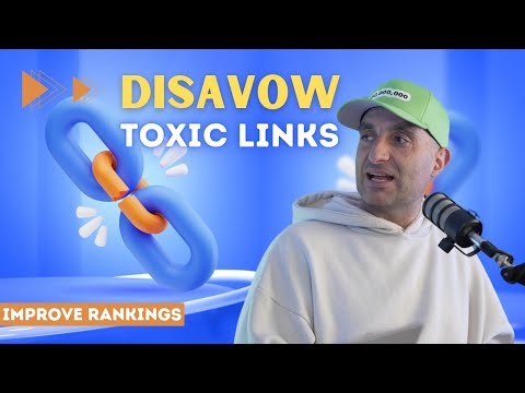 Boost Your Rankings by Disavowing Toxic Links! | James Dooley