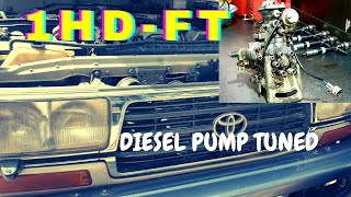 1HD-FT Diesel Pump Tuned.