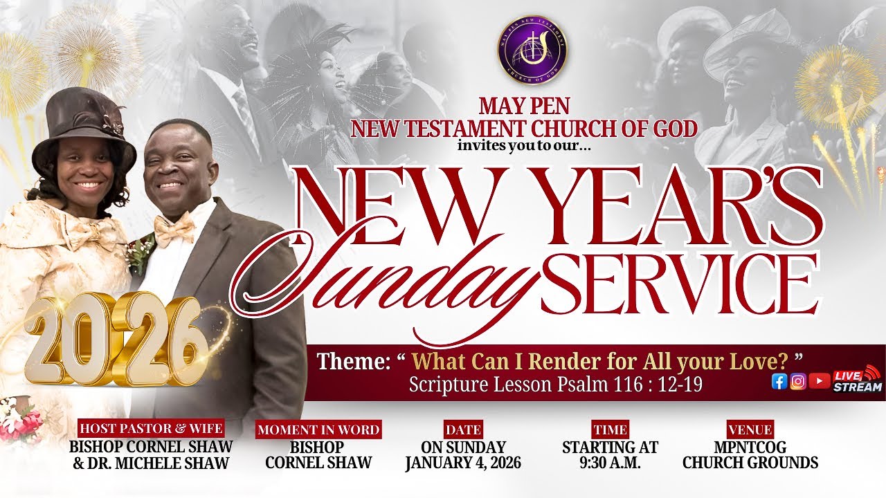 May Pen NTCOG New Year's Sunday Service 