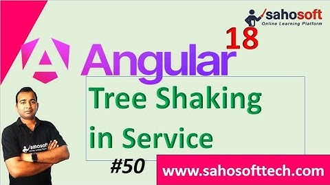 tree shaking in Service in Angular 18 | Service in Angular | Angular 18 Tutorials in Hindi
