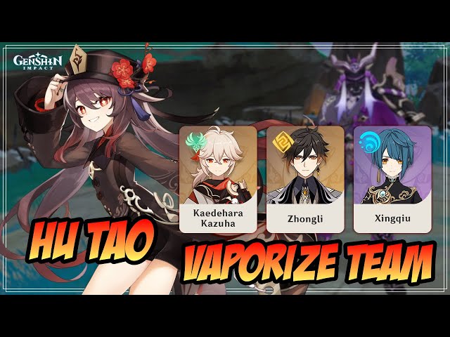 Hu Tao Vaporize Team Comp - Kaedehara Kazuha, Zhongli and Xingqiu 