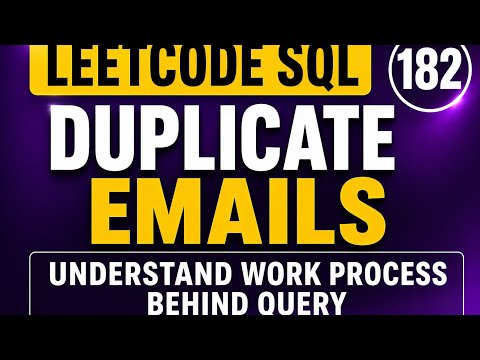 LeetCode SQL 182 | Duplicate Emails | SQL Interview Question |