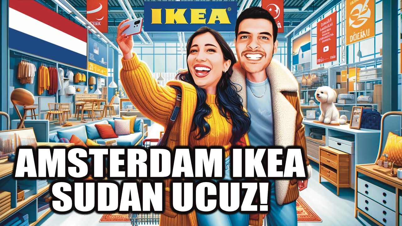Amsterdam IKEA Fiyatları | Hollanda Amsterdam Alışveriş VLOG