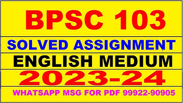 bpsc 103 solved assignment 2023-24 | bpsc 103 solved assignment in english 2024 | bpsc 103 2024