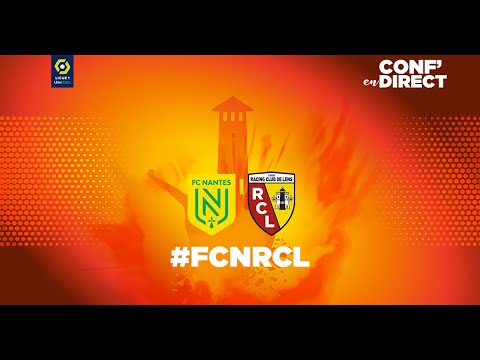Conf' en direct : Avant Nantes-Lens