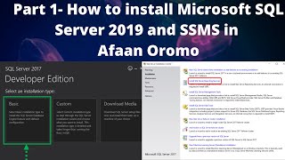 Part 1- How to download and install Microsoft SQL Server 2019 and SSMS in Afaan Oromo