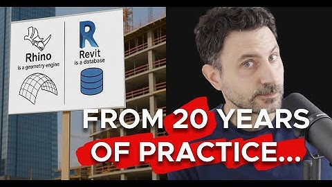 Rhino or Revit? Geometry or Data? Apples & Oranges—Shaken, Not Stirred