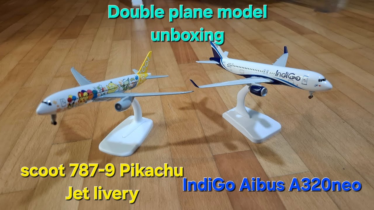 Double unboxing scoot and indigo @flyscoot @IndiGo6E #indigo #scoot #planemodels #planes #shorts