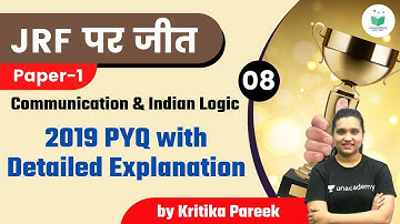 NTA UGC NET 2021 | Communication & Indian Logic by Kritika Pareek | PYQ with Detailed Explanation