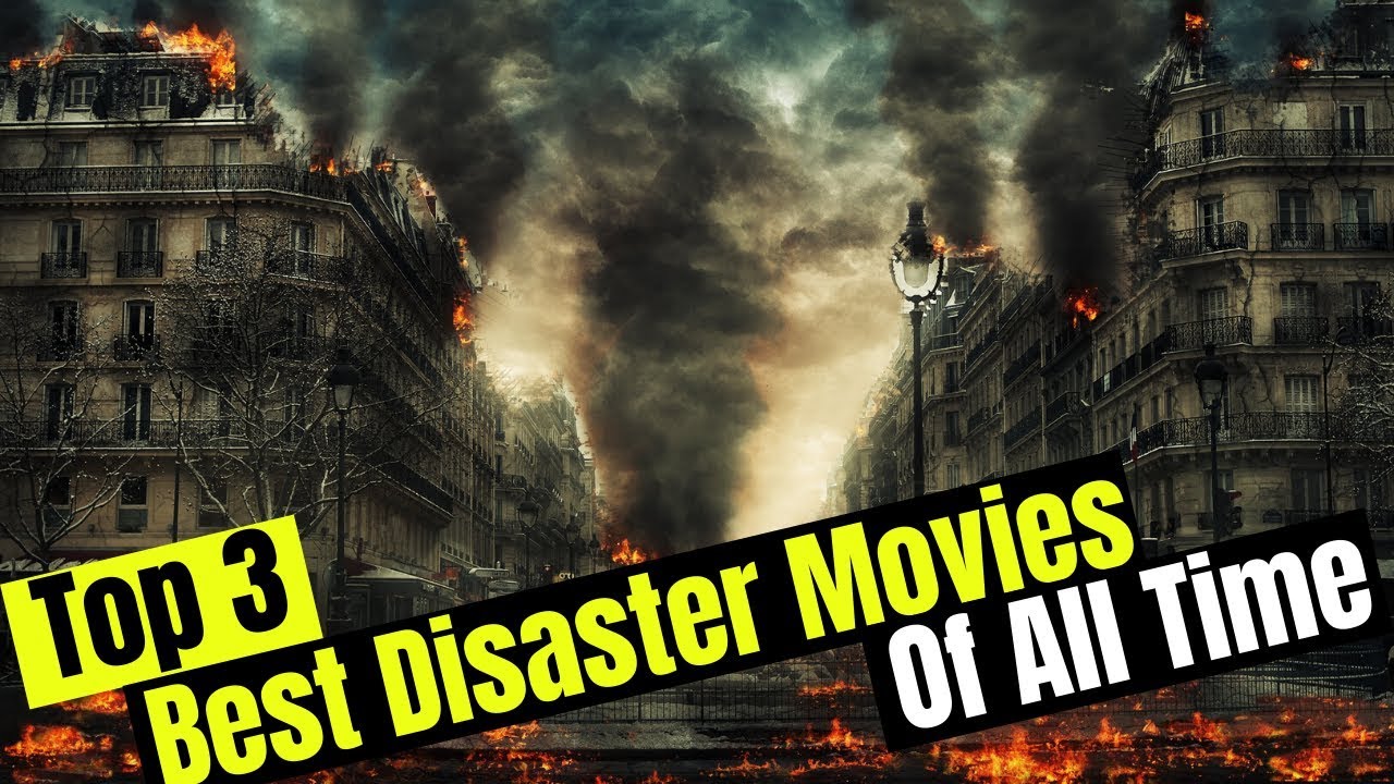 Top 3 Best Disaster movies of all time | Top3s