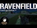 Ravenfield Guard Ops Firebase V
