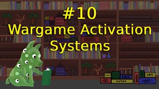 10 Unique Activation Systems in Wargaming