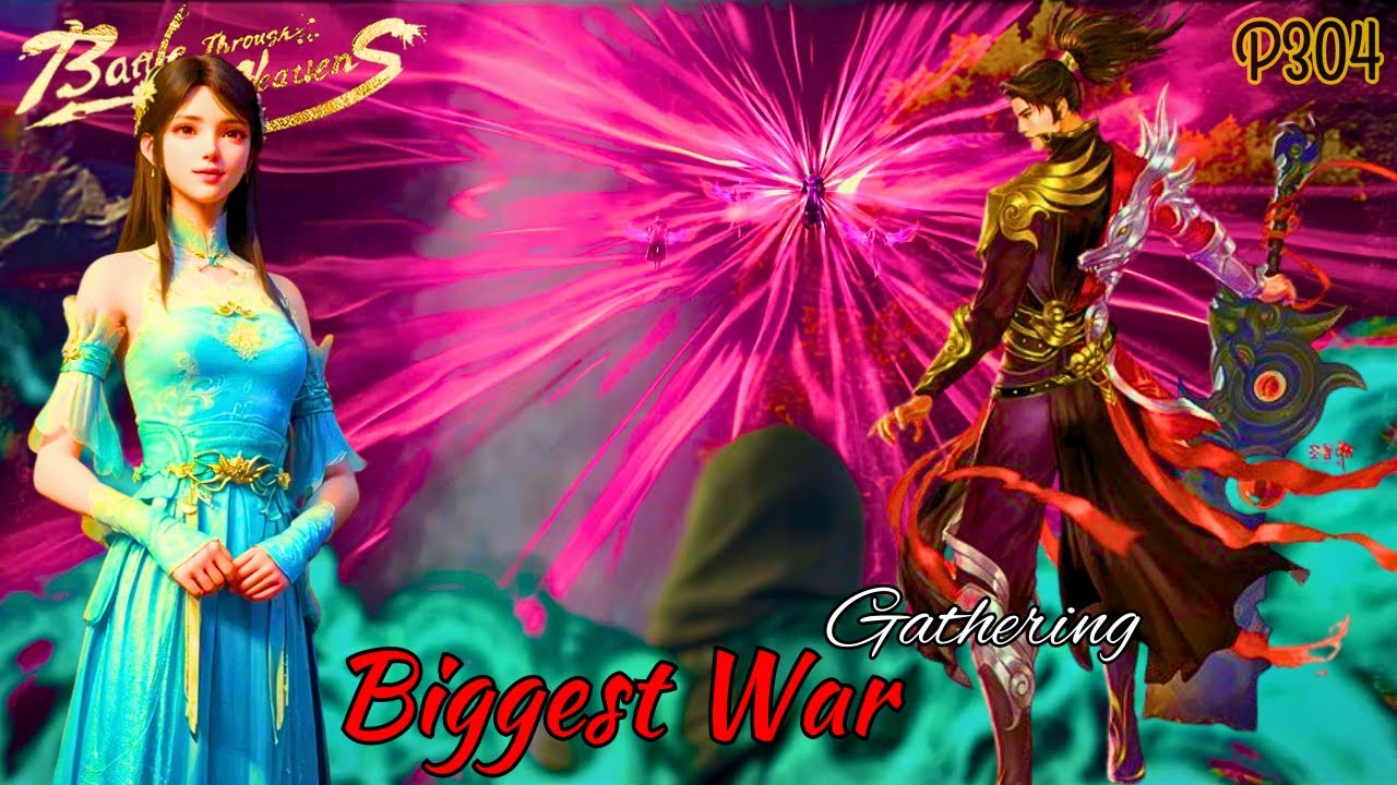 Battle Through The Heavens Season 6 Episode 304 Explained In Hindi push-304-304-e179-1