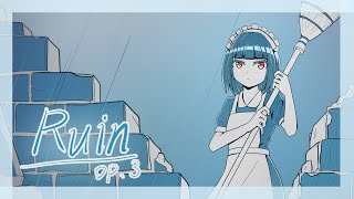 【MV】Ruin / ギャラ子 【ボカロオリジナル曲】