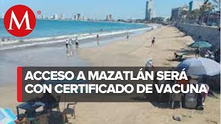 Certificado de vacunación, primero para locales y luego a turistas: alcalde de Mazatlán