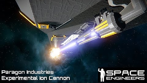 Paragon Industries Experimental Beam Cannon (Space Engineers WeaponCore framework)