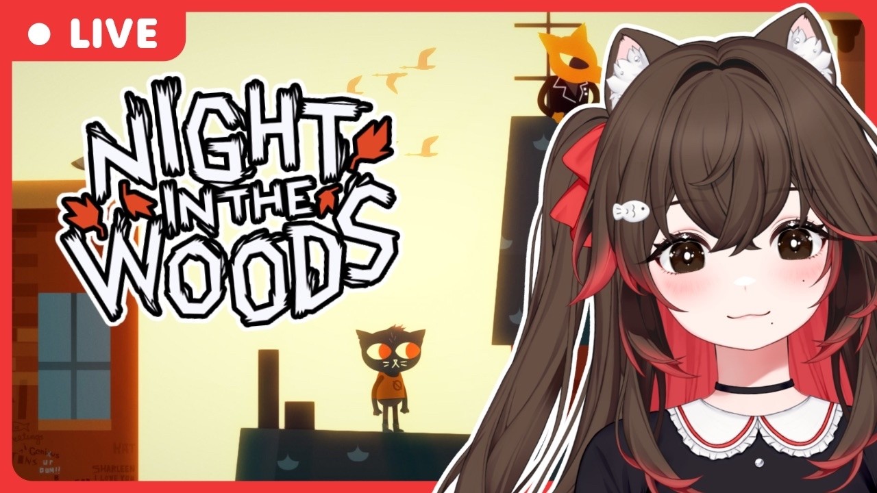 playing night in the woods for my first time !! - Night in the Woods