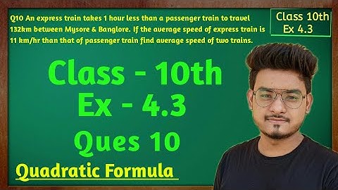 Class 10 , Ex  4.3 Q10 , Maths, (Quadratic Equations) NCERT CBSE