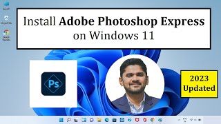 How to Install Adobe Photoshop Express on Windows 11 | Complete Installation screenshot 1