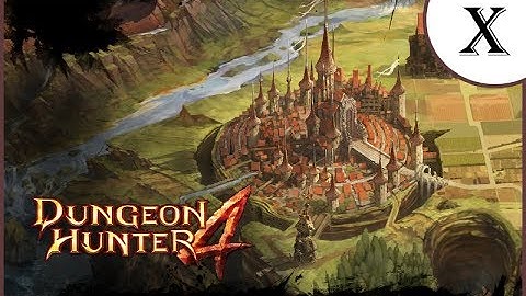Dungeon Hunter 4 (v1.5.0f) Part 5-X2 [720p]