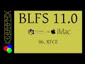 96: XFCE - BLFS 11.0 on iMac