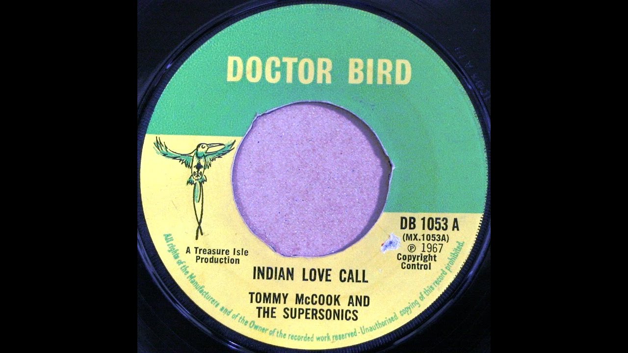 Tommy McCook & The Supersonics - Indian Love Call (1967) - YouTube