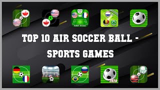 Top 10 Air Soccer Ball Android Games screenshot 2