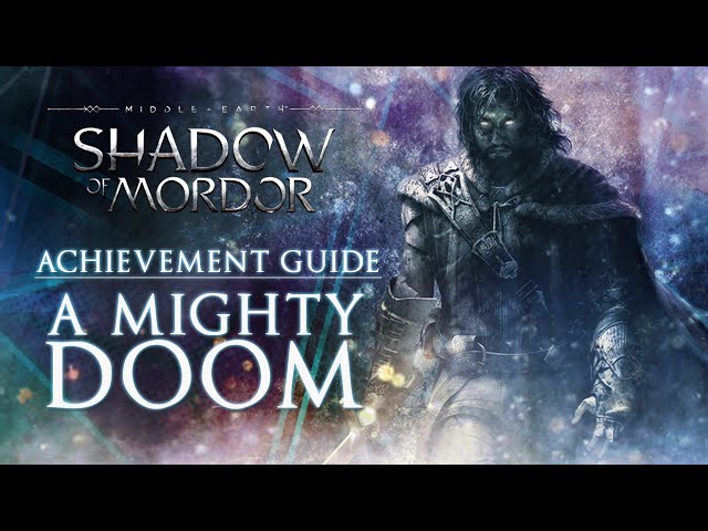 Middle-earth: Shadow of Mordor Achievements