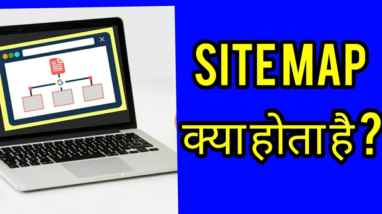 What is Sitemap ? | XML Sitemap for WordPress or Blogger 