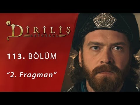 Diriliş Ertuğrul 113. Bölüm 2.Fragman