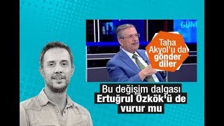 Melih Altınok : Taha Akyol’un Ertuğrul Özkök’ten farkı