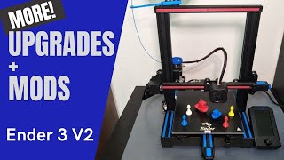 MORE MODS for Creality Ender 3 V2 | Modding and Upgrades for 3D Printer