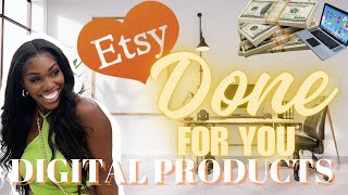 How to Start Selling DONE FOR YOU Digital Products &amp; Make $5,000 A Month #digitalproducts #etsyshop