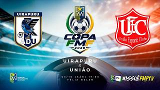 UIRAPURU X UNIÃO | 6º RODADA DA COPA FMF 2026 (18 HORAS)