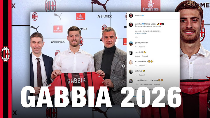 Matteo Gabbia ✍️🔴⚫ Rossonero today and tomorrow