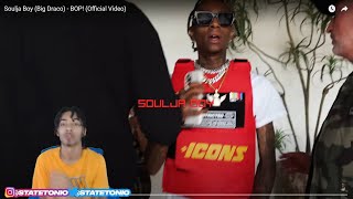 Soulja Boy - BOP! StateTonio Reacts