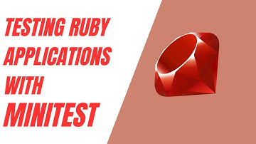 Episode 34 Introduction To Minitest