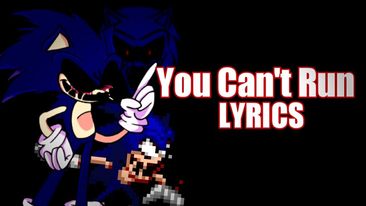 MaimyMayo – You Can't Run WITH LYRICS, Sonic.exe mod Cover, FRIDAY NIGHT  FUNKIN' with Lyrics! Lyrics