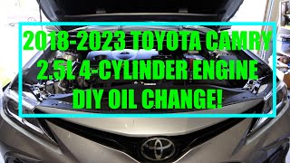 DIY Oil Change For Beginners! 2018-2023 Toyota Camry 2.5L 4-Cylinder Engine!   4K